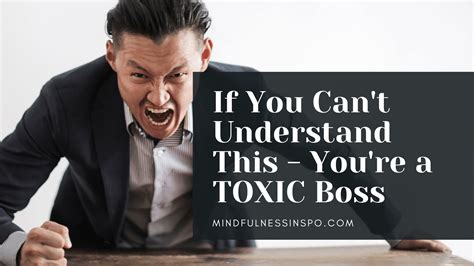 If You Can't Understand This - You're a Toxic Boss - Mindfulness Inspo