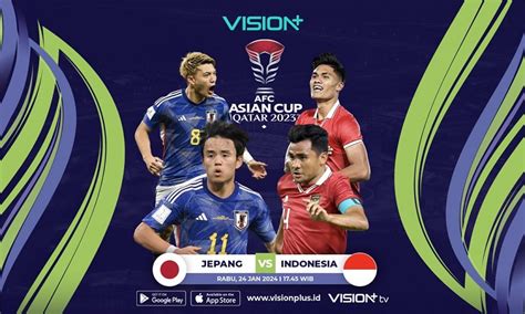 Link Live Streaming Timnas Indonesia Vs Jepang Di Piala Asia 2023