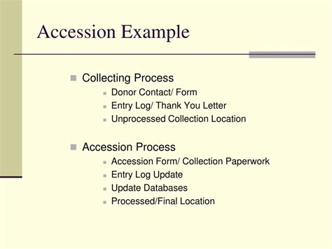 Ppt The Process Of Accessioning Materials Powerpoint Presentation