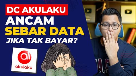 DC Akulaku Ancam Sebar Data Jika Tidak Bisa Bayar Tagihan Hutang