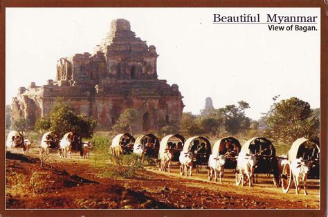 A Journey Of Postcards Ancient City Of Bagan Myanmar