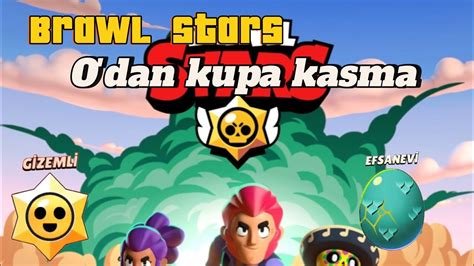 brawl stars 0 dan kupa kasma Bölüm 9 10 star hediyesi 6 yumurta açtım