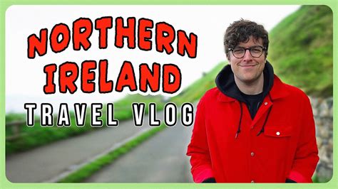 Incredible Adventures In Northern Ireland Travel Vlog YouTube