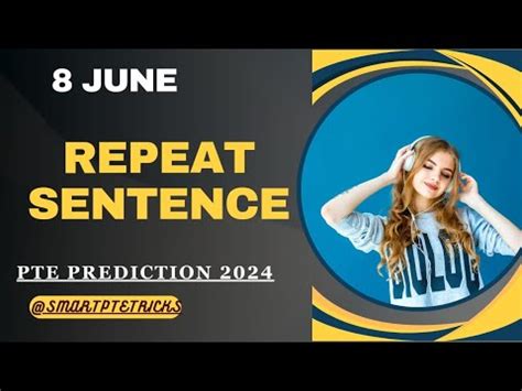 Pte Speaking Repeat Sentence June Repeat Sentence Practice Pte