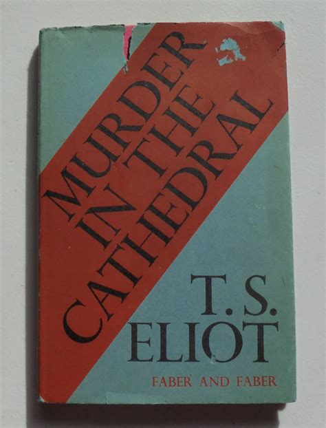 Murder In The Cathedral By T S Eliot Very Good Plus Hard Cover 1962