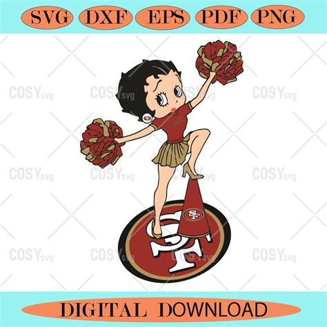 Cheer Betty Boop San Francisco Ers Svg Sport Svg NFL Svg NFL Inspire