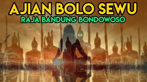 Ajian Bolosewu Milik Bandung Bondowoso Yng Bisa Membuat Bangunan Hanya