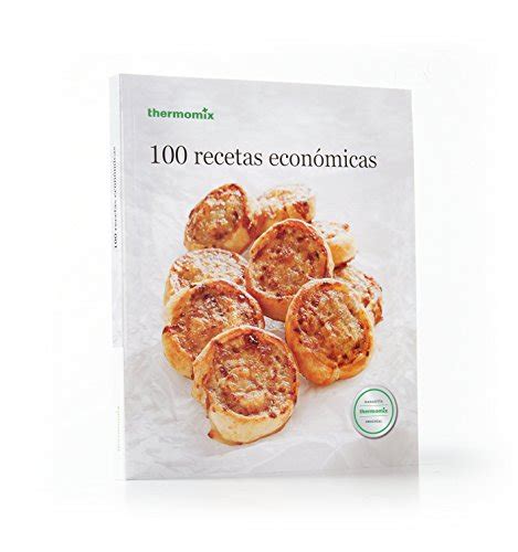 9788461711284 100 Recetas Económicas Vorwerk Thermomix 8461711289