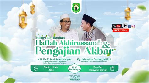 Haflah Akhirussanah Dan Pengajian Akbar Youtube