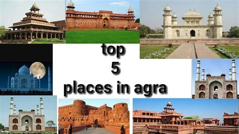 Top 5 Places To Visit In Agra Top 5 Historical Places By Dk Gupta YouTube