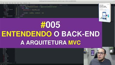 Série Crie O Seu Primeiro App 05 Entendendo O Código Do Back End