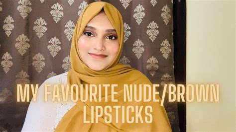 Top NUDE BROWN LIPSTICKS Suitable For Indian Skin YouTube