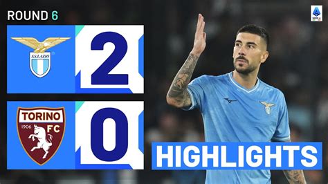 Lazio Torino 2 0 Biancocelesti Back To Winning Ways Goals