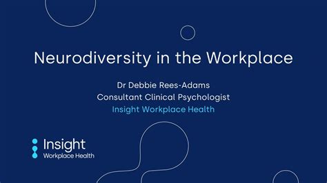 Managing Neurodiversity In The Workplace Insight Workplace Health