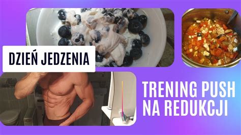 Redukcja Dzie Jedzenia Kcal Trening Push Youtube