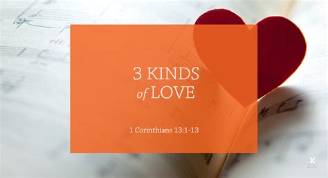 3 Kinds of Love (Session 8 – 1 Corinthians 13:1-13) - Explore the Bible