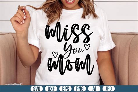 Miss You Mom Svg Graphic By Momenulhossian577 · Creative Fabrica