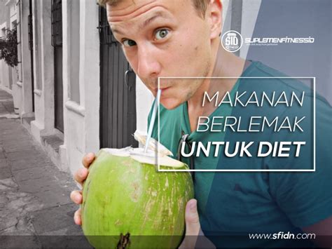 Makanan Berlemak untuk Diet