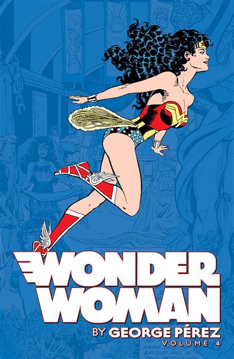 Wonder Woman By George Perez Vol 4