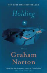 Graham Norton Books in Order (Holding, Home Stretch)