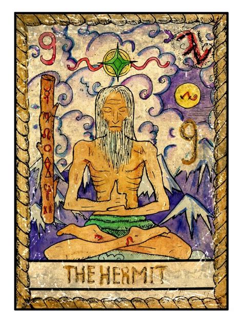 9 The Hermit The Hermit Represents Looking Inward To Discover What