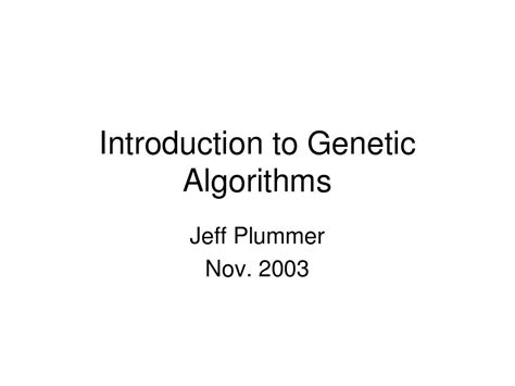 Introduction To Genetic Algorithmsword文档在线阅读与下载无忧文档