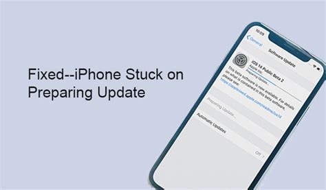 [fixed]iphone Stuck On Preparing Update To Ios 17