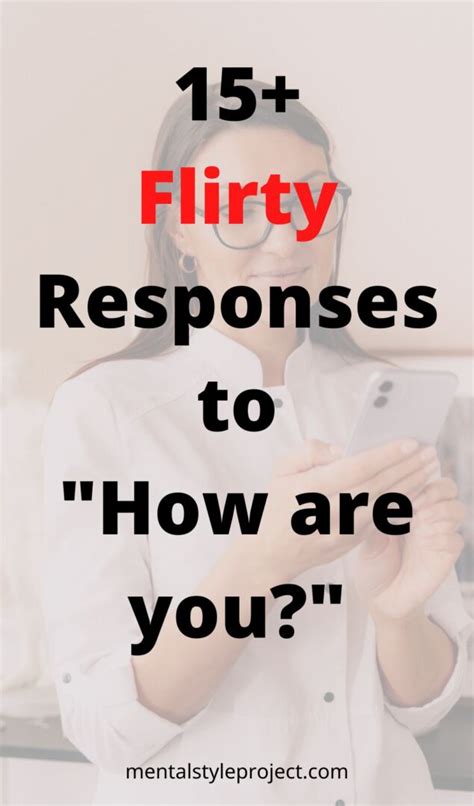 Flirty Responses To How Are You