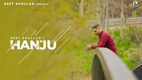 Hanju Beet BhullAr Official Video Hukam G Digitals New Punjabi