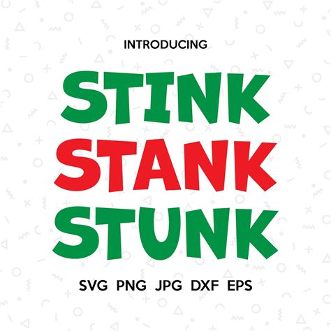 Stink Stank Stunk Svg For Cricut Grinch Svg Christmas Sign Etsy