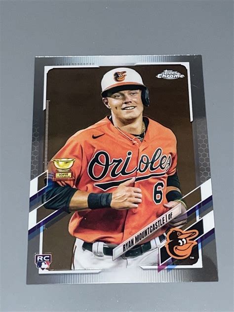 2021 Topps Chrome Ryan Mountcastle Baltimore Orioles Rookie 63 Ebay