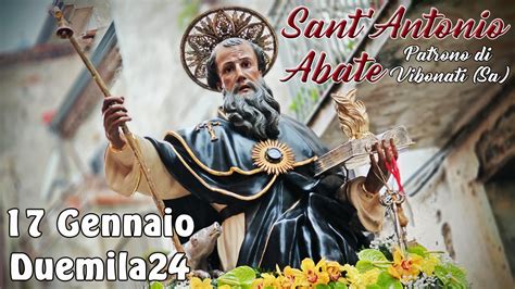 Vibonati Sa Solenni Festeggiamenti In Onore Di Sant Antonio Abate