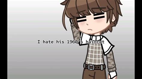 H3nd3rson I Hate Him Byler Angst Gacha St Meme Youtube