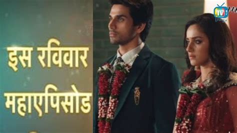 Yeh Hai Chahatein Maha Episode Preesha Armaan Fake Marriage Secret