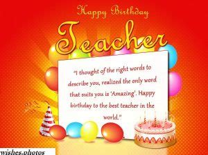 happy birthday wishes  teacher quotes  messages