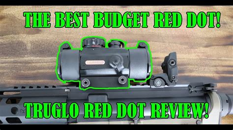 Truglo Red Dot Review Entry Level Red Dot Youtube