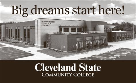 Big Dreams Start Here, Cleveland State Community College, Cleveland, TN