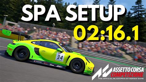 ACC Spa Francorchamps Porsche 992 GT3 R Hotlap FREE Setup 2 16