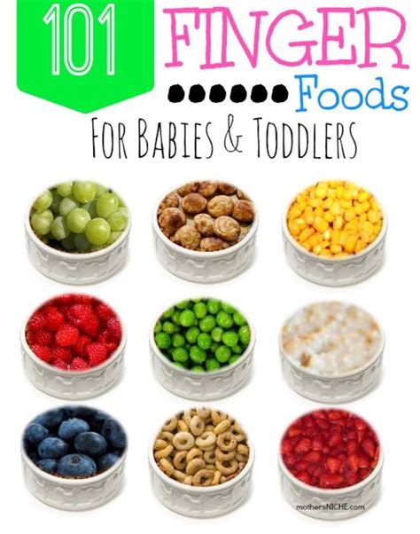 101 Finger Foods For Babies And Toddlers Baby Food Recipes Finger