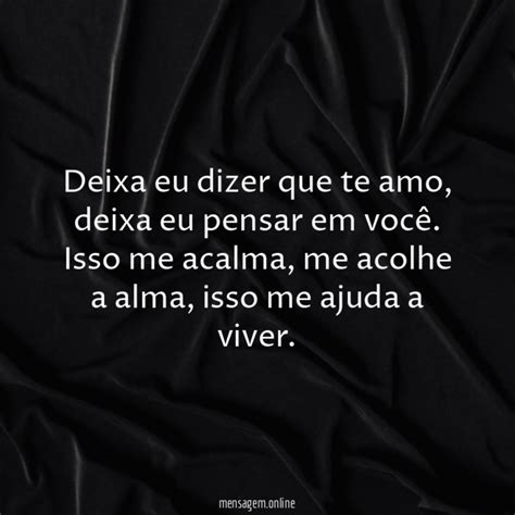 Frases Eu Te Amo Tanto Deixa Eu Dizer Que Te Amo