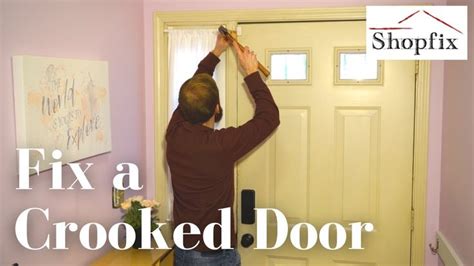 How To Fix A Front Door Not Closing Properly Door Hitting Side Of Frame Fix Front Door Fix