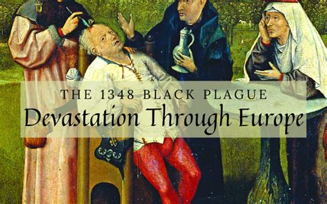 The 1348 Black Plague Devastation Through Europe Tudors Dynasty