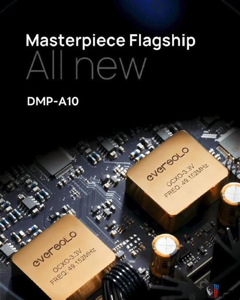 Eversolo DMP A10 Master Flagship Streamer Pre Sale Reserve Yours