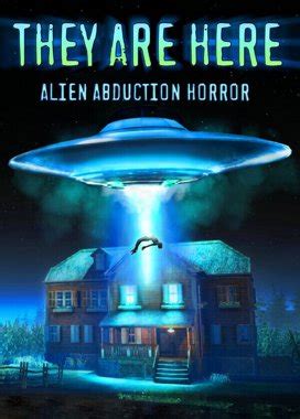 They Are Here: Alien Abduction Horror - Powered by ARC