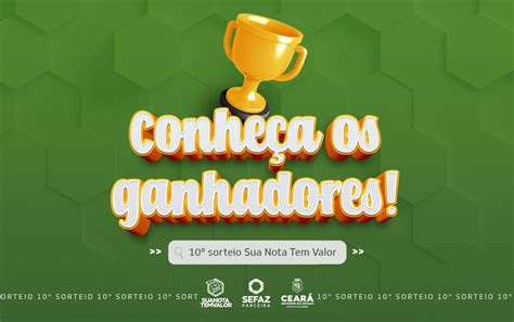 Sua Nota Tem Valor Conhe A Quem S O Os Ganhadores Do Sorteio