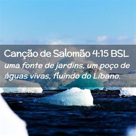 Can O De Salom O Bsl Uma Fonte De Jardins Um Po O De Guas Vivas