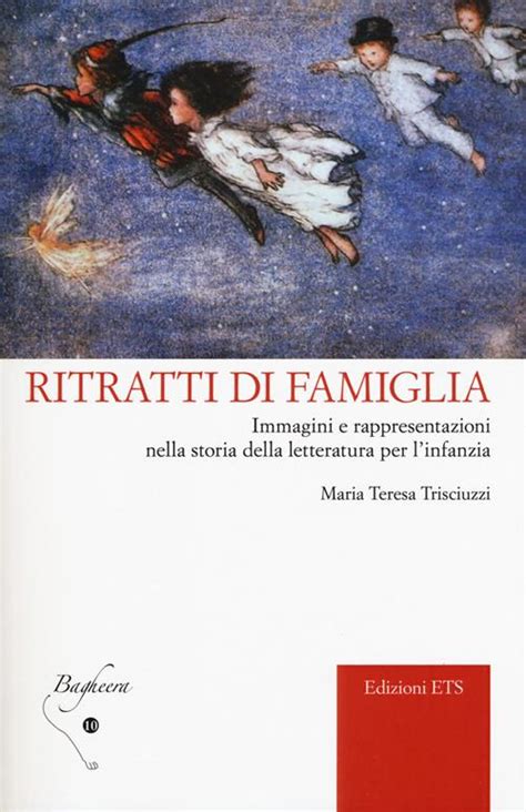 Ritratti Di Famiglia Immagini E Rappresentazioni Nella Storia Della