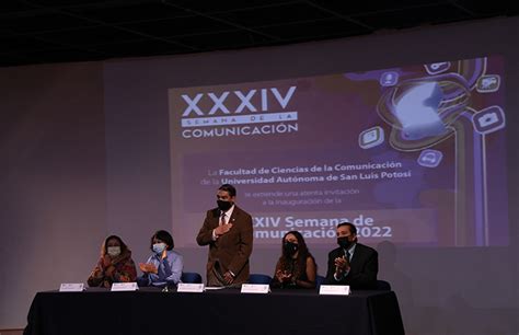 Primer D A De Actividades De La Xxxiv Semana De La Comunicaci N Uaslp