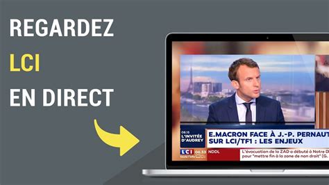 Comment Regarder Lci En Direct Sur Internet Youtube