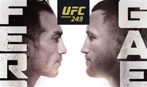 UFC 249 main event start time: When does Ferguson vs Gaethje fight get ...